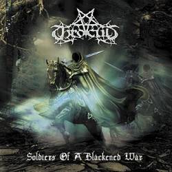 Throcult : Soldiers Of A Blackened War